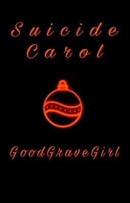 Suicide Carol