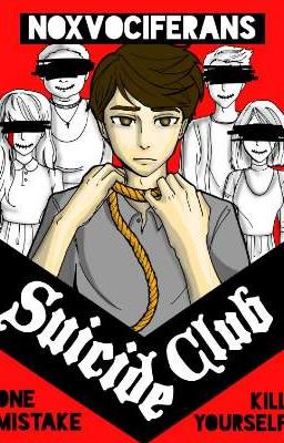 ✔ Suicide Club