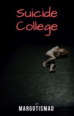 Suicide College