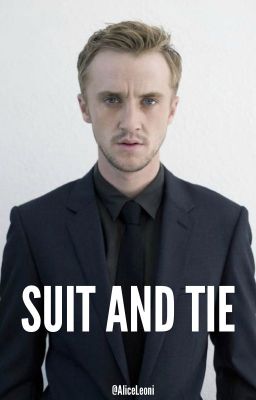 Suit & Tie  | dramione