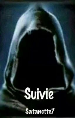 Suivie [EN RÉÉCRITURE]