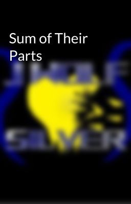 Sum of Their Parts