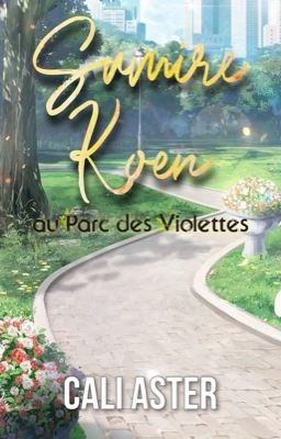 Sumire Koen ✧ au Parc des Violettes |IE|