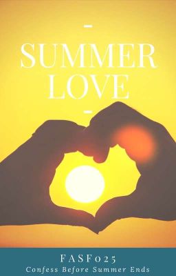 Summer Love (FAILTNT FANFIC) [Completed]