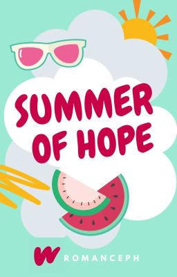 Summer of Hope [closed]