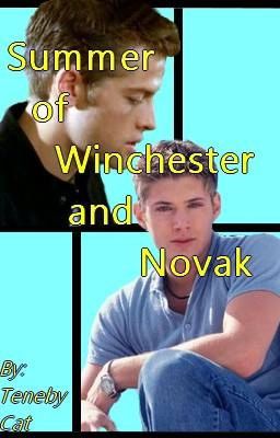 Summer Of Winchester And Novak