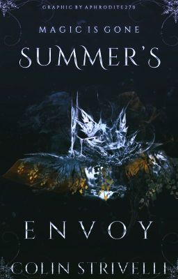 Summer's Envoy [On Temporary Hiatus]