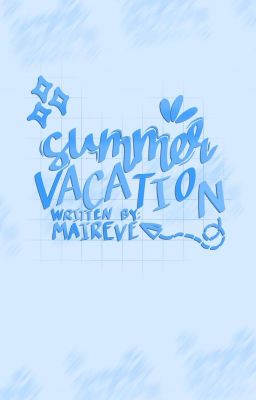 Summer Vacation