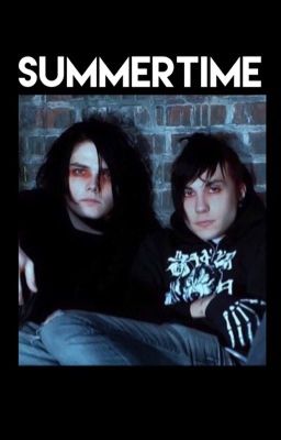 summertime | frerard | ✔️