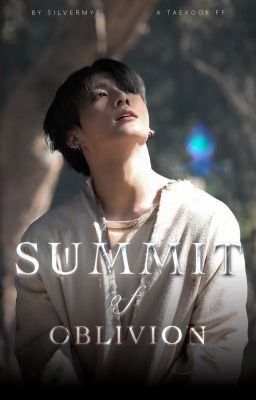 SUMMIT OF OBLIVION | TAEKOOK FF