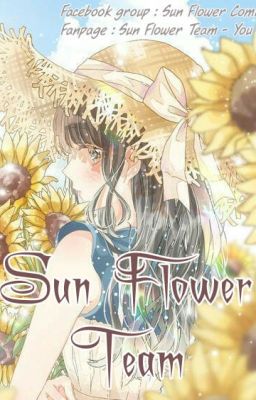 SUN FLOWER COMICS XIN CHÀO CẢ NHÀ!