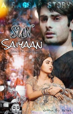 Sun Saiyaan ~ A RagSan Story