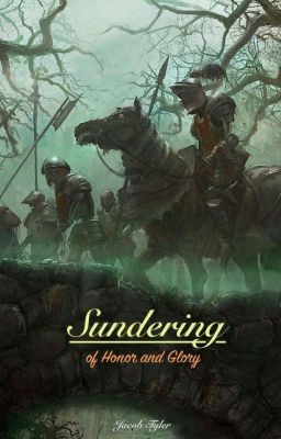 Sundering 'Of Honor and Glory'