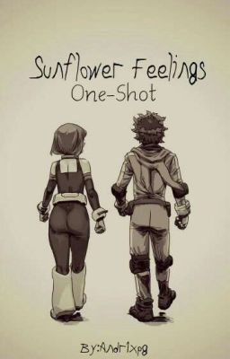 Sunflower Feelings-One Shot/Songfic