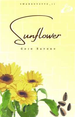 Sunflower | Gojo Satoru