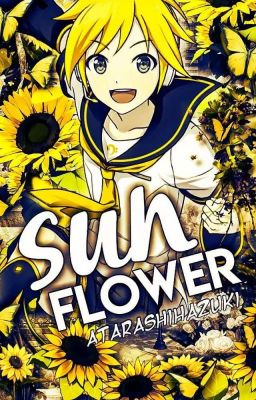 Sunflower « Kagamine Len x Yume Kirei (OC) » (Vocaloid)