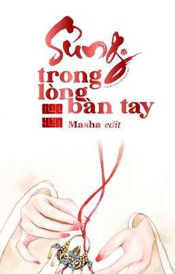 Sủng Trong Lòng Bàn Tay - Bạc Yên 