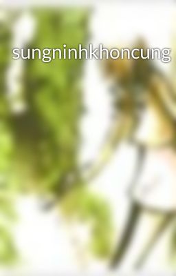 sungninhkhoncung