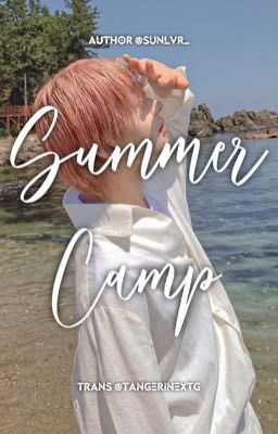 sunki | summer camp | trans