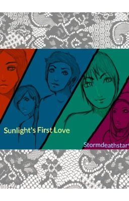 Sunlight's first love