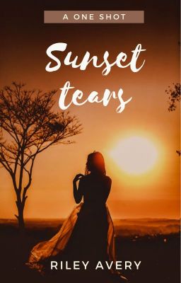 Sunset Tears