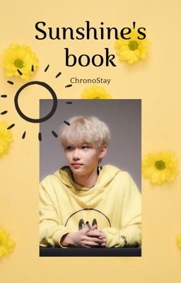 Sunshine's Book | ˡᵉᵉ ᶠᵉˡⁱˣ