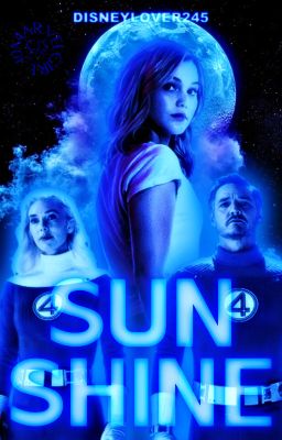Sunshine || The Fantastic Four: First Steps