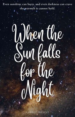 Sunshine x Darkness