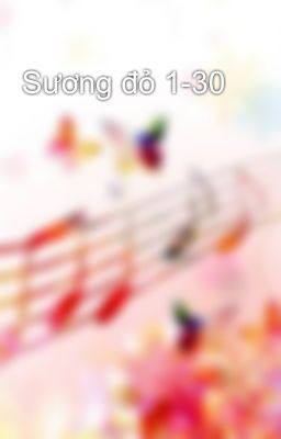 Sương đỏ 1-30