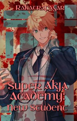 Super Akja Academy : New Student