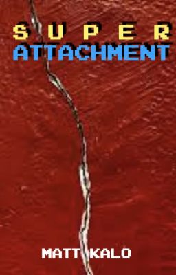 Super Attachment (Attachment III)