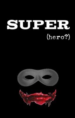 Super(hero?)