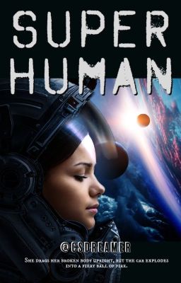 Super Human (First Draft) (Excerpt) (Book 1)