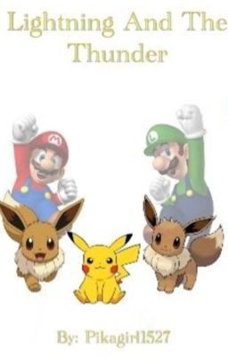 Super Mario Eevee Bros. Book 2: Lightning and the thunder