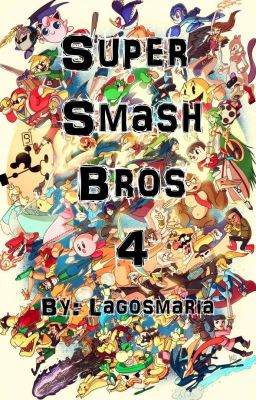 Super Smash Bros 4 (Terminada)  (Editando)