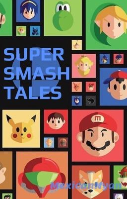 Super Smash Tales 