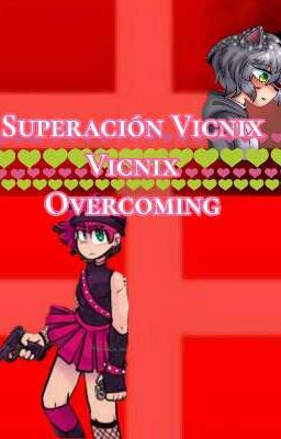 superación Vicnix vicnix Overcoming 