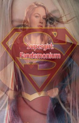 Supergirl: Fandemonium