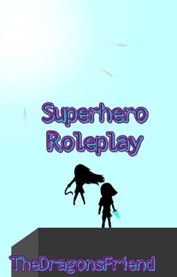 Superhero Rp! 