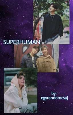 SUPERHUMAN ×nct ff×