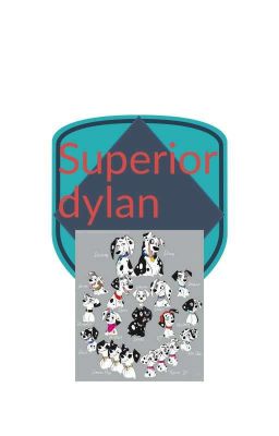 superior dylan