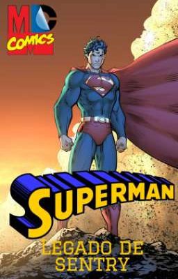 Superman: Legado de Sentry