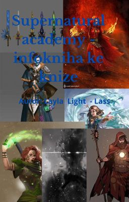 Supernatural academy - infokniha ke knize