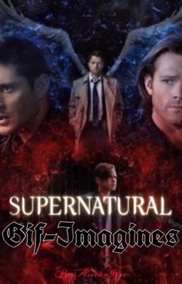 Supernatural Gif Imagines