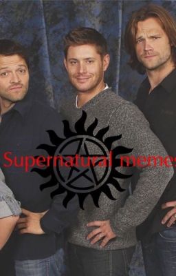 Supernatural memes 