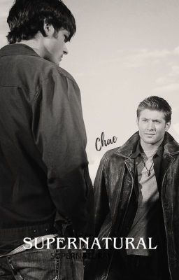 SUPERNATURAL - One Shot