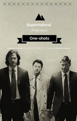 Supernatural One-shots