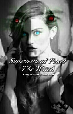 Supernatural Power: The Witch