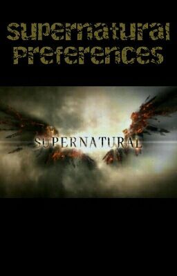 Supernatural Preferences