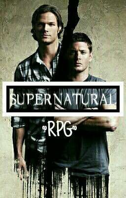 ۞Supernatural || RPG۞ *closed*